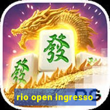 rio open ingresso